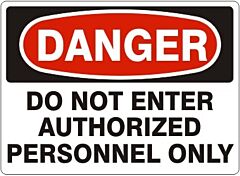 Safehouse Signs Do Not Enter Authorized Personnel Only - Danger Sign, 10" X 14", Plastic (.040)