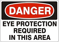 Safehouse Signs Eye Protection Required In This Area - Danger Sign, 10" X 14", Plastic (.040)