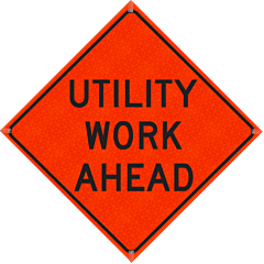 Plasticade R48Di-Mo-Pp-W21-7 48" X 48" Utility Work Ahead Roll-Up Sign, High Performance Marathon