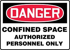 Accuform Mcsp140Va Safety Sign, 7" X 10", Danger Confined Space Authorized Personnel Only, Aluminum, 1/Each
